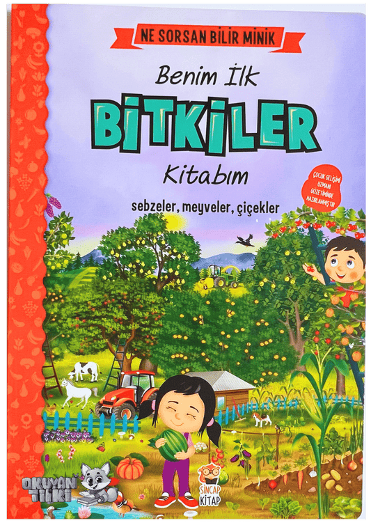 Ne Sorsan Bilir Minik – Benim İlk Bitkiler Kitabım (İngilizce Destekli, 1+ Yaş)